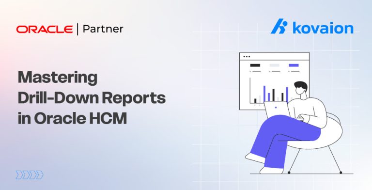 Mastering Drill-Down Reports in Oracle HCM